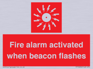 Fire alarm activated when beacon flashes